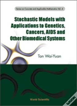 Capa do artigo Stochastic Models With Applications To Genetics, Cancers, Aids And Other Biomedical Systems