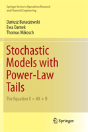 Stochastic Models With Power-Law Tails - Preview
