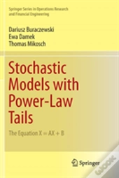 Stochastic Models With Power-Law Tails