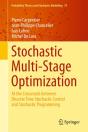 Stochastic Multi-Stage Optimization - Preview