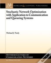 Capa do artigo Stochastic Network Optimization With Applications To Communication And Queueing