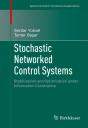 Stochastic Networked Control Systems - Preview