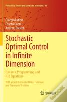 Stochastic Optimal Control In Infinite Dimension