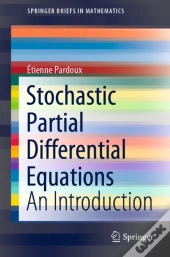 Stochastic Partial Differential Equations