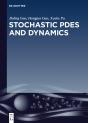 Stochastic Pdes And Dynamics - Preview