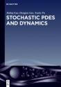 Stochastic Pdes And Dynamics - Preview
