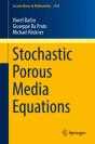Stochastic Porous Media Equations - Preview
