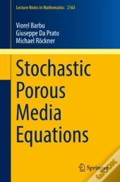 Stochastic Porous Media Equations