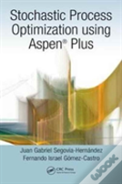 Stochastic Process Optimization Using Aspen Plusâ®