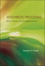 Stochastic Processes: Basic Theory And Its Applications - Preview