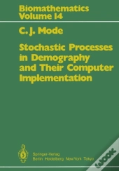 Stochastic Processes In Demography And Their Computer Implementation
