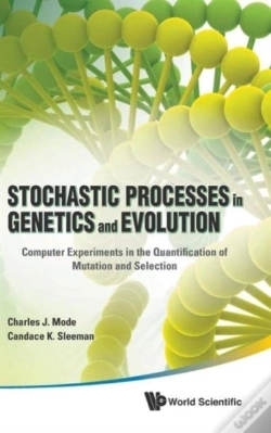 Capa do artigo Stochastic Processes In Genetics And Evolution: Computer Experiments In The Quantification Of Mutation And Selection