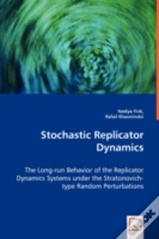 Capa do artigo Stochastic Replicator Dynamics - The Long-Run Behavior Of The Replicator Dynamics Systems Under The Stratonovich-Type Random Perturbations