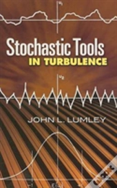 Stochastic Tools In Turbulence