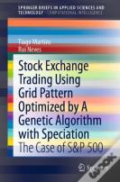 Stock Exchange Trading Using Grid Pattern Optimized By A Genetic Algorithm With Speciation