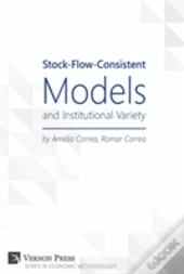Stock-Flow-Consistent Models And Institutional Variety
