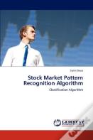 Stock Market Pattern Recognition Algorithm