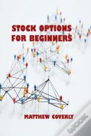 Stock Options For Beginners