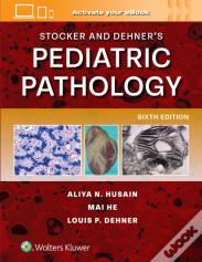 Stocker And Dehner'S Pediatric Pathology