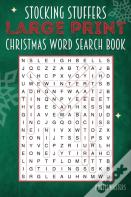 Stocking Stuffers Large Print Christmas Word Search Puzzle Book