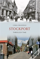 Stockport Through Time
