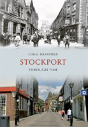 Stockport Through Time - Preview