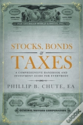 Stocks, Bonds & Taxes