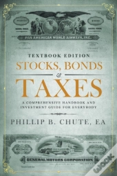 Stocks, Bonds & Taxes