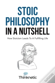 Capa do artigo Stoic Philosophy In A Nutshell