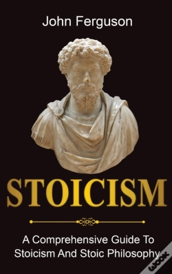 Capa do artigo Stoicism: A Comprehensive Guide To Stoic