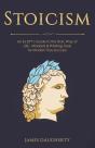 Stoicism: An Ex-Spy'S Guide To The Stoic - Preview
