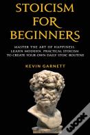 Stoicism For Beginners