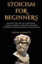Stoicism For Beginners: Master The Art O - Preview