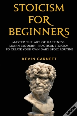 Capa do artigo Stoicism For Beginners: Master The Art O