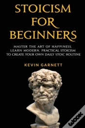 Capa do artigo Stoicism For Beginners: Master The Art O