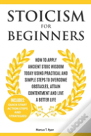 Stoicism For Beginners