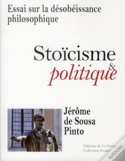 Capa do artigo Stoicisme Et Politique - Essai Sur La Desobeissance Philosophique