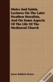 Capa do artigo Stoics And Saints, Lectures On The Later