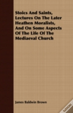 Capa do artigo Stoics And Saints, Lectures On The Later