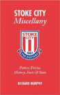 Stoke City Miscellany - Preview