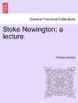 Stoke Newington; A Lecture. - Preview