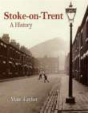 Stoke-On-Trent: A History - Preview