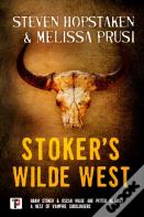 Stoker'S Wilde West