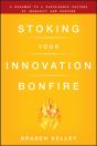 Stoking Your Innovation Bonfire - Preview