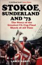 Stokoe, Sunderland And 73 - Preview