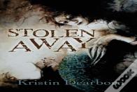 Stolen Away
