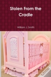 Capa do artigo Stolen From The Cradle