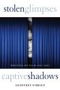 Stolen Glimpses, Captive Shadows - Preview