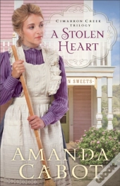 Stolen Heart (Cimarron Creek Trilogy Book #1)