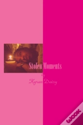 Stolen Moments